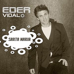 Eder Vidal - Santa Maria album