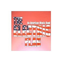 Electric Flag - An American Music Band album