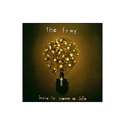 Fray - How To Save A Life album