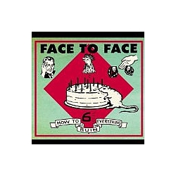 Face To Face - How to Ruin Everything (bonus disc) album