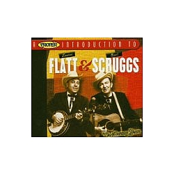 Flatt &amp; Scruggs - A Proper Introduction to Lester Flatt and Earl Scruggs album