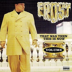 Frost - That Was Then, This Is Now Volume II album