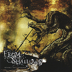 From The Shallows - Beyond the Unknown album