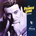 Frankie Laine - The Frankie Laine Collection:  The Mercury Years album