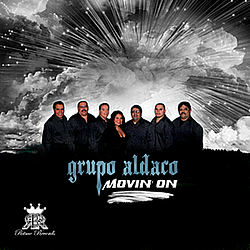Grupo Aldaco - Movin&#039; On album