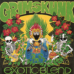 Grim Skunk - Exotic Blend album