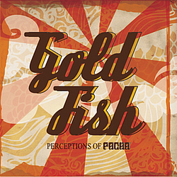 Goldfish - Perceptions Of Pacha album