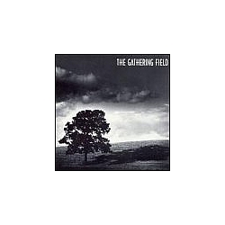 Gathering Field - The Gathering Field album
