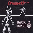 (Hed) PE - Back 2 Base X альбом