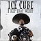 Ice Cube - I Rep That West album