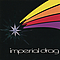 Imperial Drag - Imperial Drag album