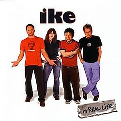 Ike - In Real Life album