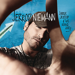 Jerrod Niemann - Judge Jerrod &amp; The Hung Jury album