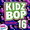 Kidz Bop Kids - Kidz Bop 16 альбом