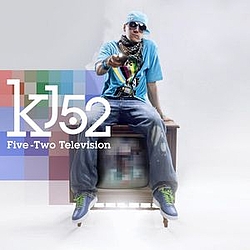 Kj-52 - Five-Two Television album