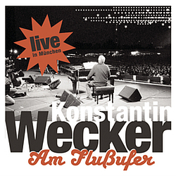 Konstantin Wecker - Am Flussufer - Live album