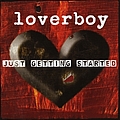 Loverboy - Just Getting Started album