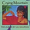 Lili Dauphin - Crying Mountain album