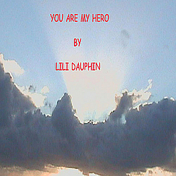 Lili Dauphin - You Are My Hero album