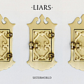 Liars - Sisterworld альбом
