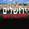 Mordechai Ben David - Jerusalem Not For Sale album