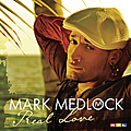 Mark Medlock - Real Love album