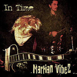 Martian Vibez - In Time album
