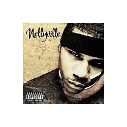 Nelly - Nellyville (Clean Version) альбом