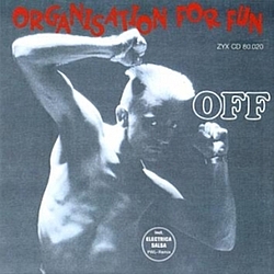 Off - Organisation For Fun album