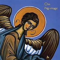 Om - Pilgrimage альбом