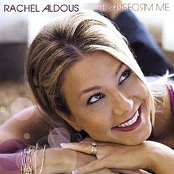 Rachel Aldous - Transform Me album