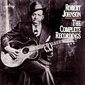 Robert Johnson - The Complete Recordings (disc 1) альбом