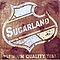 Sugarland - Premium Quality Tunes album