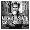 Michael W. Smith - Save Me From Myself album