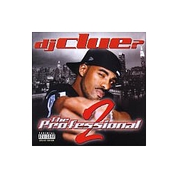 DJ Clue - Pt2 Professional альбом