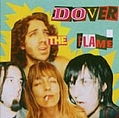 Dover - The Flame альбом