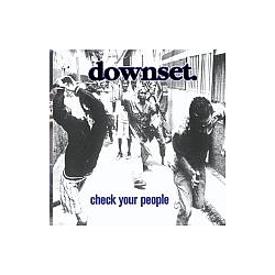 Downset - Check Your People album