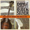 Doyle Lawson and Quicksilver - Once And For Always альбом
