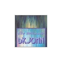 Dr. John - The Ultimate Dr. John альбом