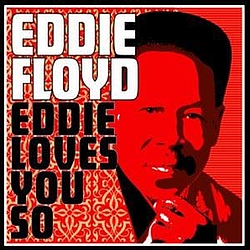 Eddie Floyd - Eddie Loves You So album