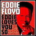 Eddie Floyd - Eddie Loves You So album