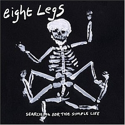 Eight Legs - Searching For The Simple Life альбом