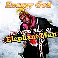Elephant Man - Energy God - The Very Best Of Elephant Man album