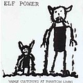 Elf Power - Vainly Clutching at Phantom Limbs альбом