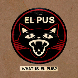 El Pus - What Is El Pus? album