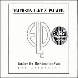 Emerson, Lake &amp; Palmer - Fanfare for the Common Man: Anthology (disc 1) album