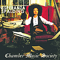 Esperanza Spalding - Chamber Music Society album