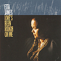 Etta James - Love&#039;s Been Rough on Me альбом