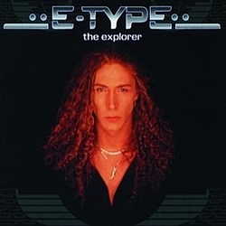 E-type - The Explorer альбом