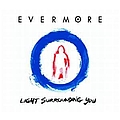 Evermore - Light Surrounding You album
